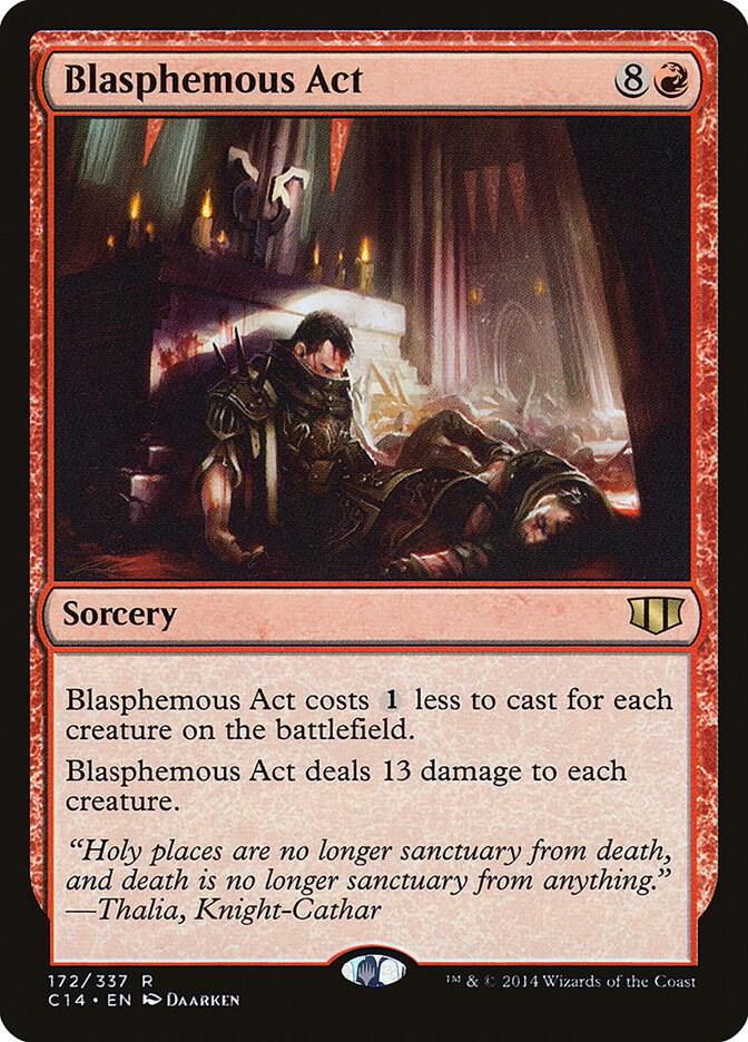 Blasphemous Act 172 card from Commander 2014