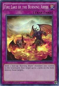 Fire Lake of the Burning Abyss NECH-EN086 card from The New Challengers