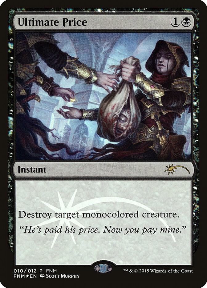 Ultimate Price 10 card from FNM Promos