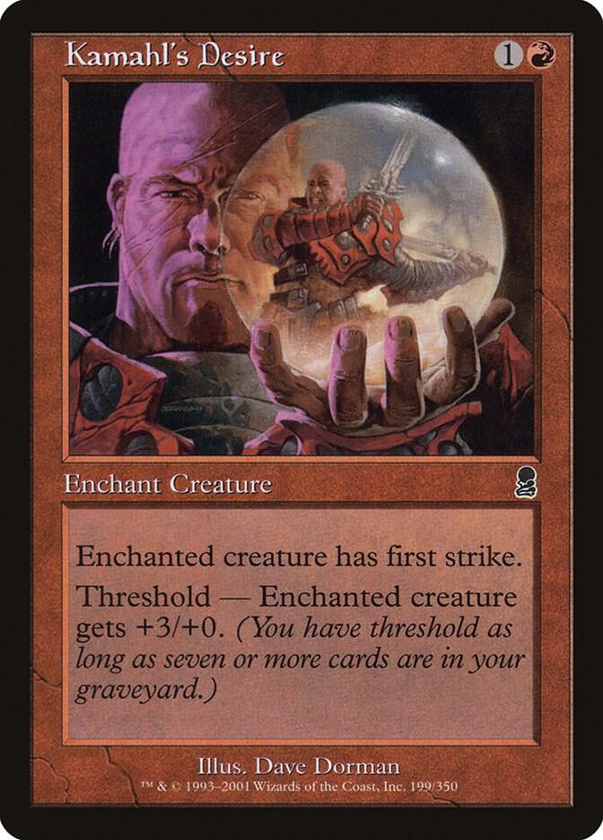Kamahl's Desire 199 card from Odyssey
