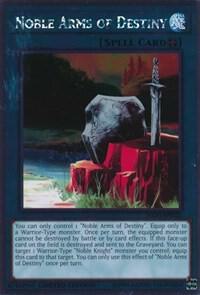 Noble Arms of Destiny NKRT-EN022 card from Noble Knights of the Round Table Box Set