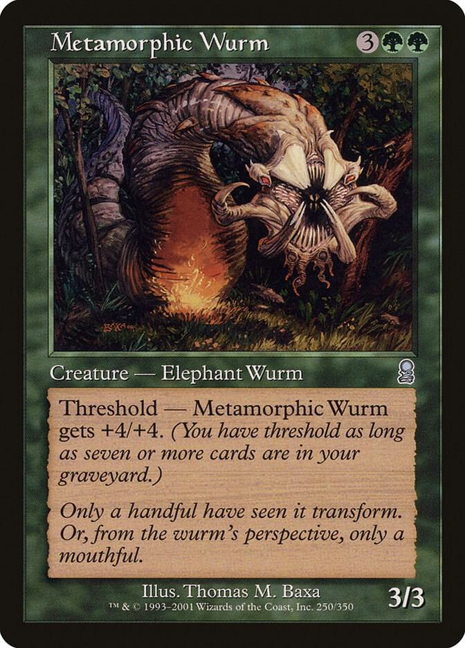 Metamorphic Wurm 250 card from Odyssey