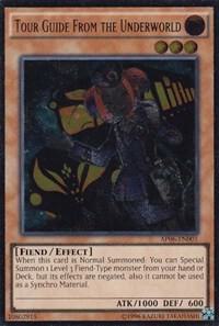 Tour Guide From the Underworld (UTR) AP06-EN001 card from Astral Pack 6