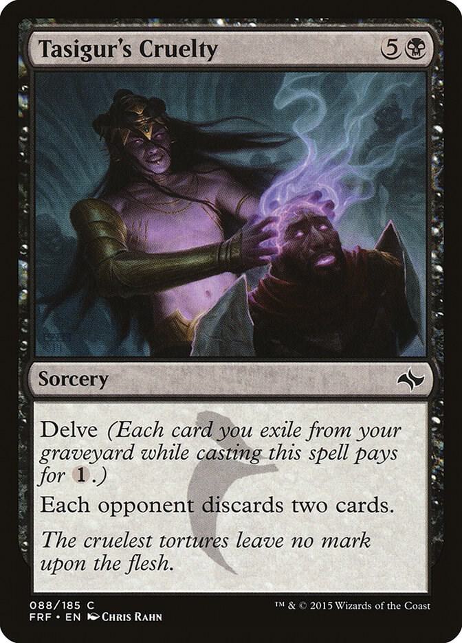 Tasigur's Cruelty 88 card from Fate Reforged