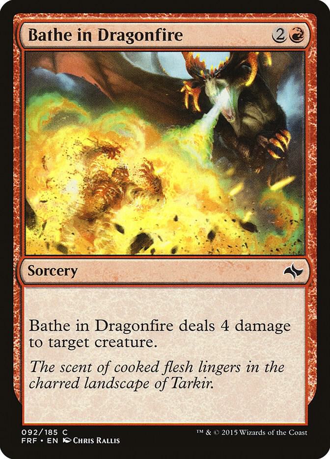 Bathe in Dragonfire 92 card from Fate Reforged