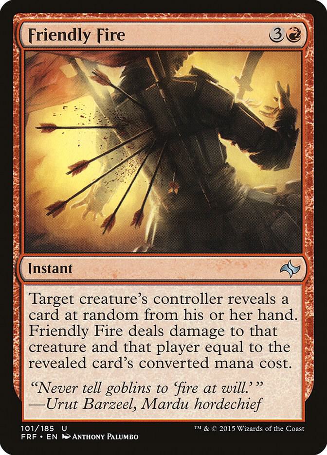 Friendly Fire 101 card from Fate Reforged