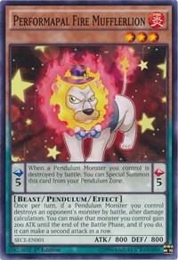 Performapal Fire Mufflerlion SECE-EN001 card from Secrets of Eternity