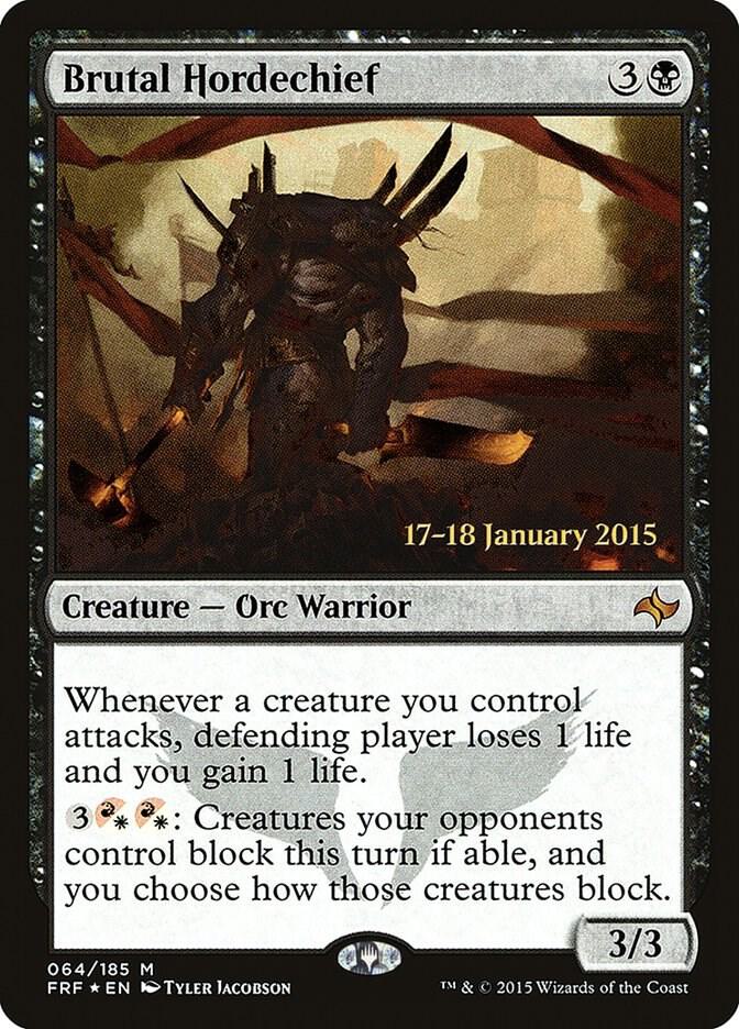 Brutal Hordechief 64 card from Prerelease Cards