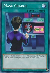 Mask Charge SDHS-EN021 card from Structure Deck: HERO Strike