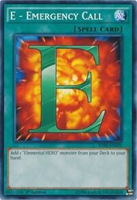 E - Emergency Call SDHS-EN029 card from Structure Deck: HERO Strike