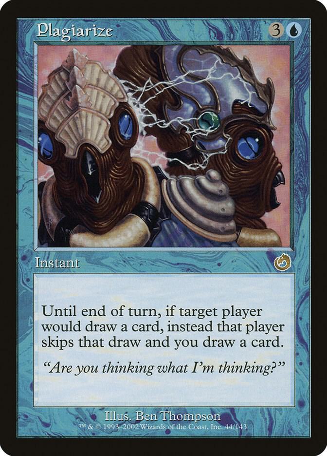 Plagiarize 44 card from Torment