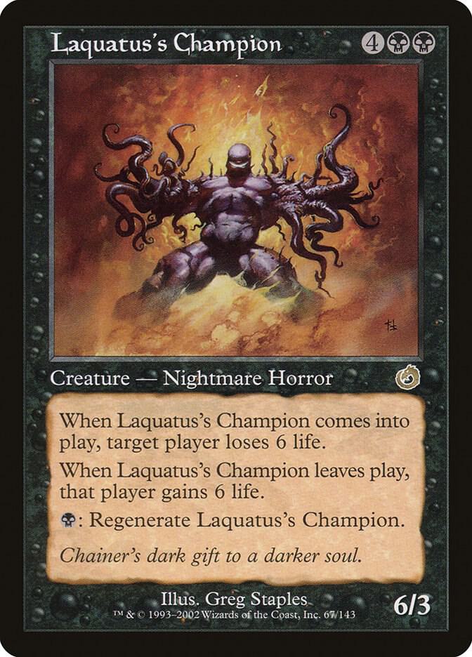 Laquatus's Champion 67 card from Torment