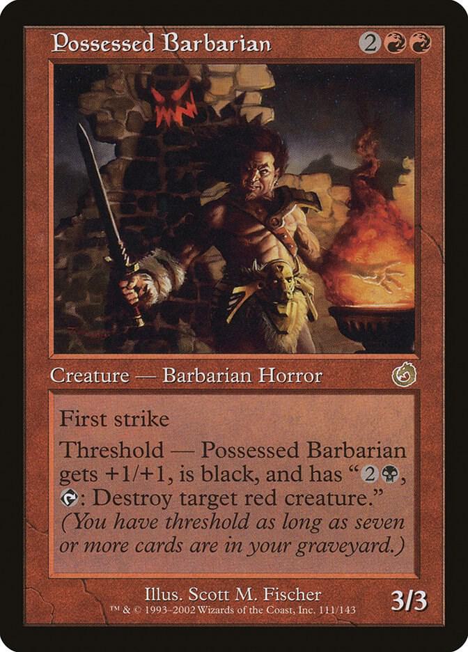 Possessed Barbarian 111 card from Torment
