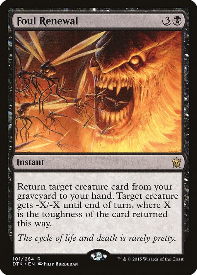 Foul Renewal 101 card from Dragons of Tarkir