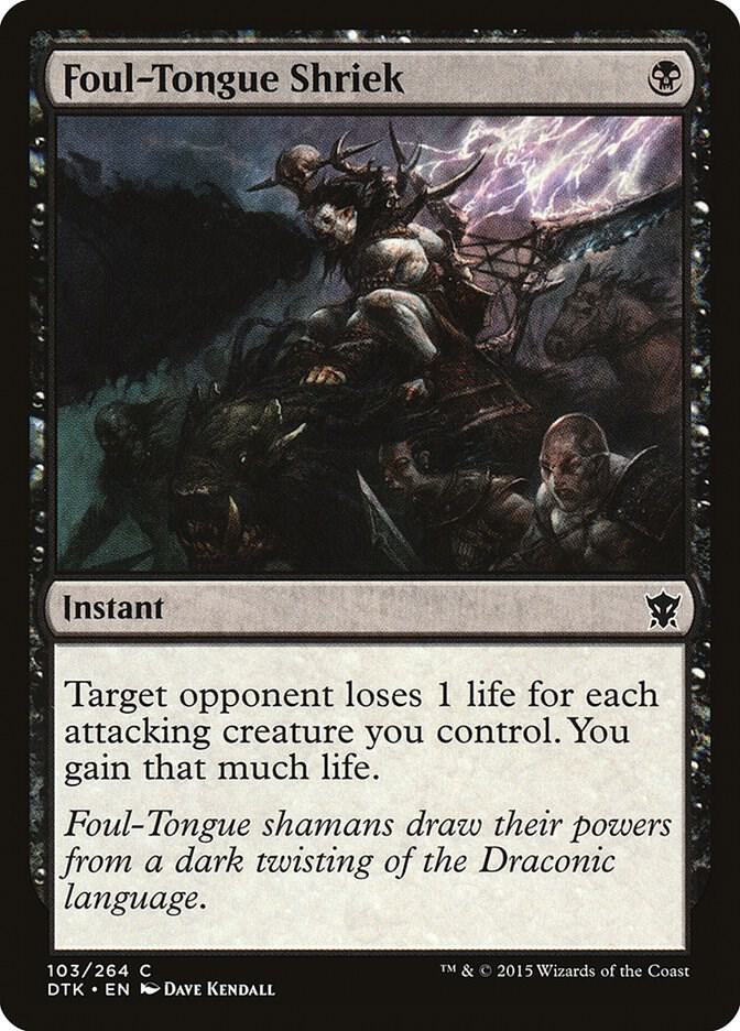Foul-Tongue Shriek 103 card from Dragons of Tarkir