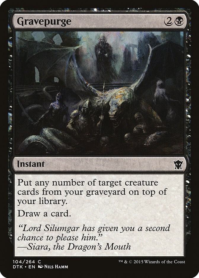 Gravepurge 104 card from Dragons of Tarkir