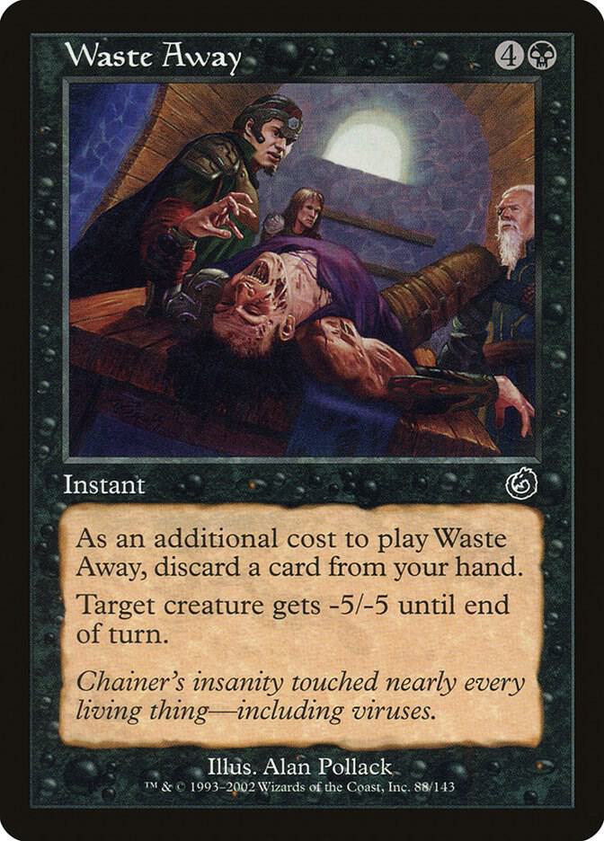 Waste Away 88 card from Torment
