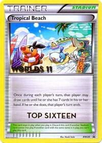 Tropical Beach (Worlds 11) [Top 16] BW28 card from Black and White Promos