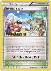Tropical Beach (Worlds 11) [Semi Finalist] BW28 card from Black and White Promos