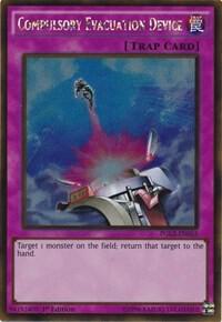 Compulsory Evacuation Device PGL2-EN065 card from Premium Gold: Return of the Bling