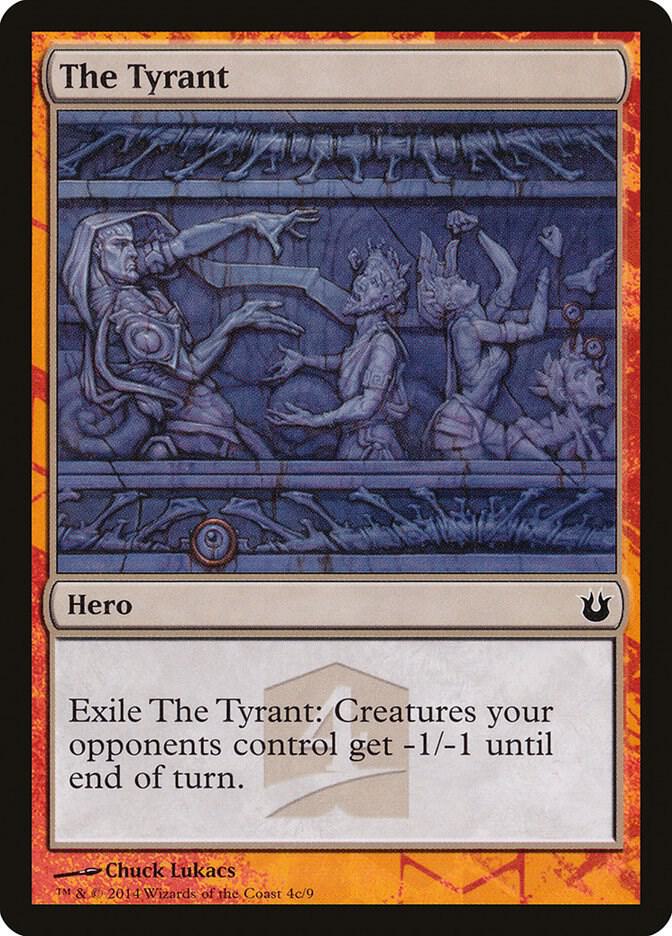 The Tyrant 4c card from Hero's Path Promos