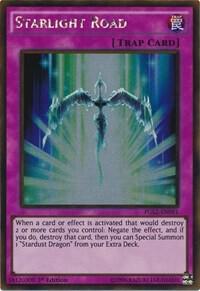 Starlight Road PGL2-EN091 card from Premium Gold: Return of the Bling