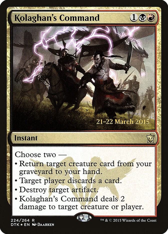 Kolaghan's Command 224 card from Prerelease Cards