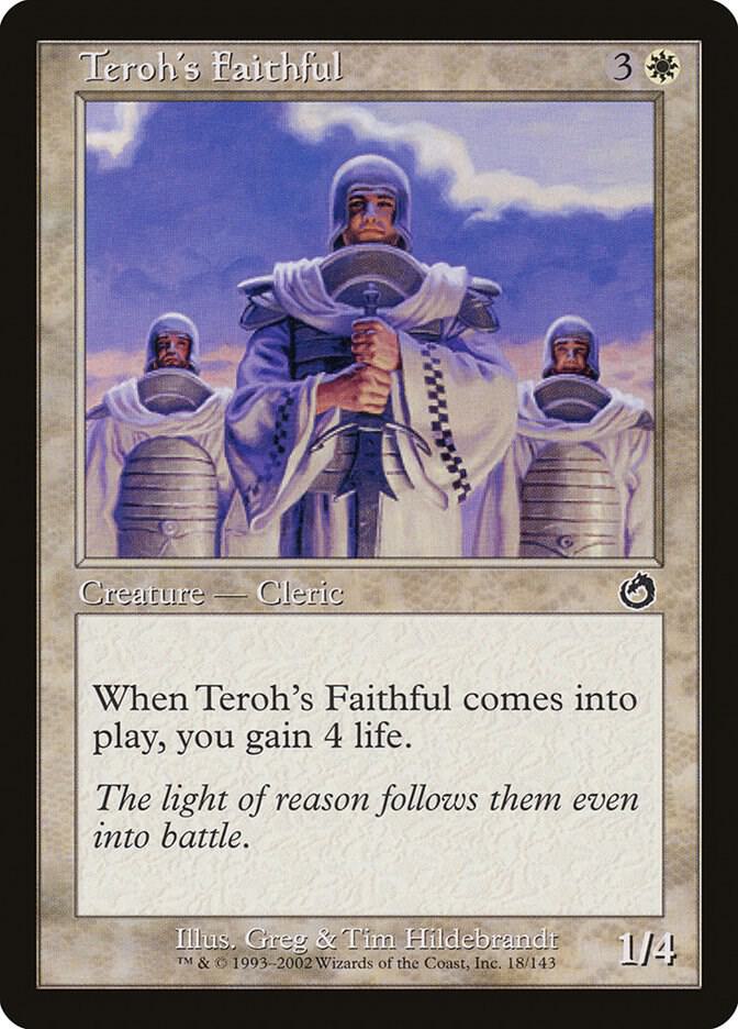 Teroh's Faithful 18 card from Torment