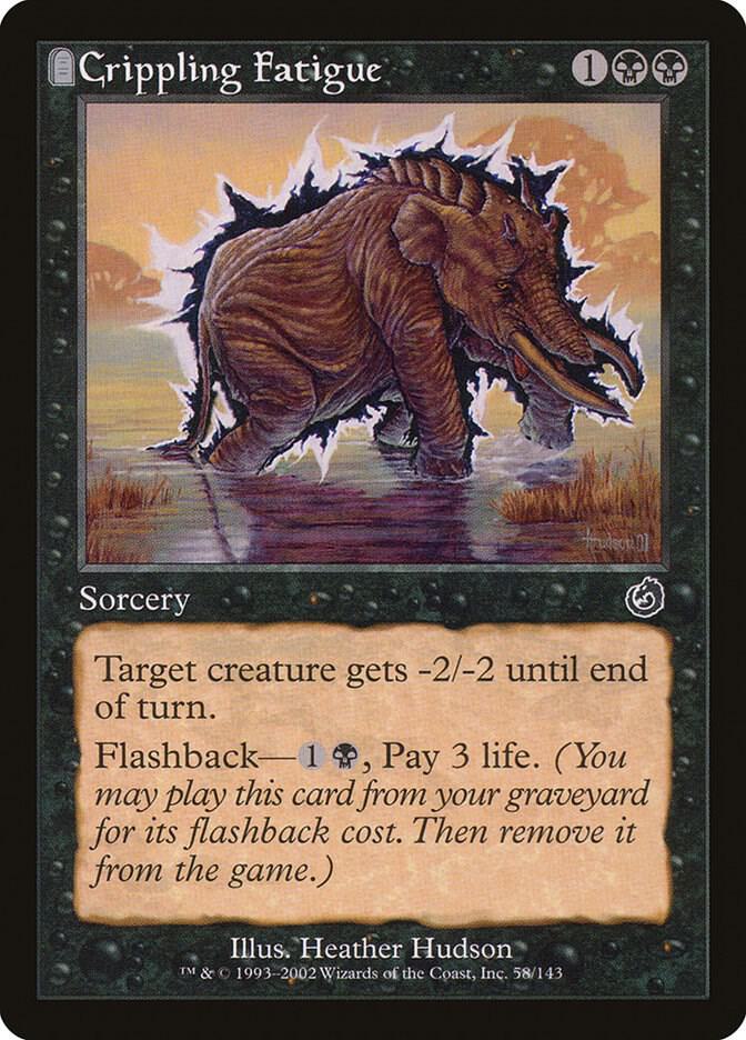 Crippling Fatigue 58 card from Torment