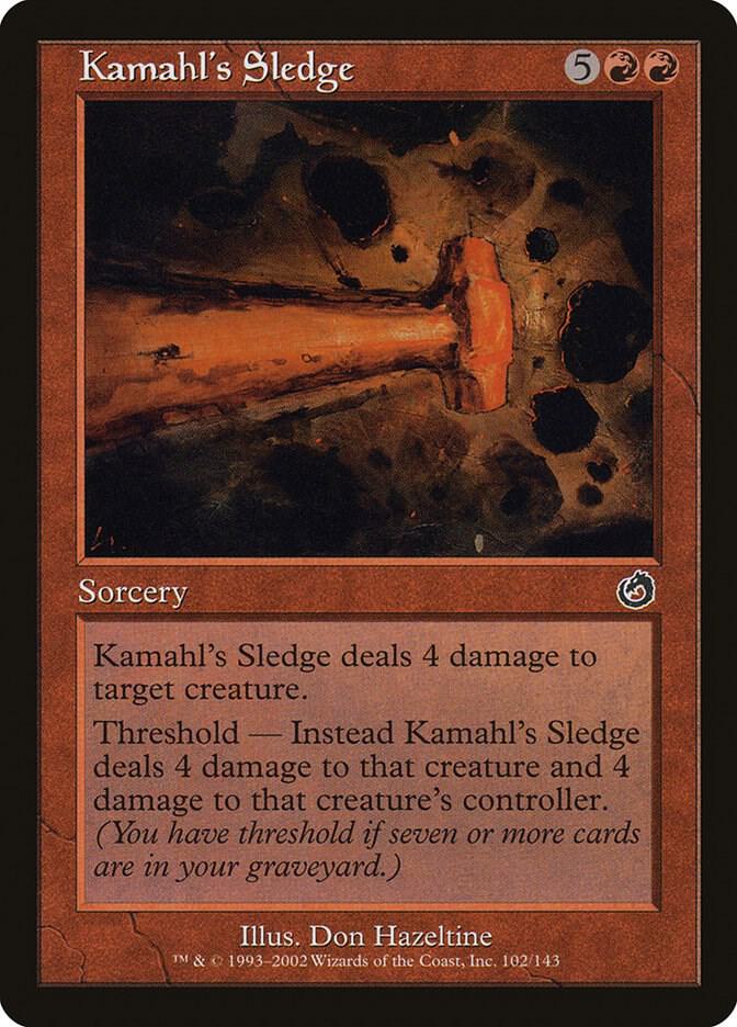 Kamahl's Sledge 102 card from Torment