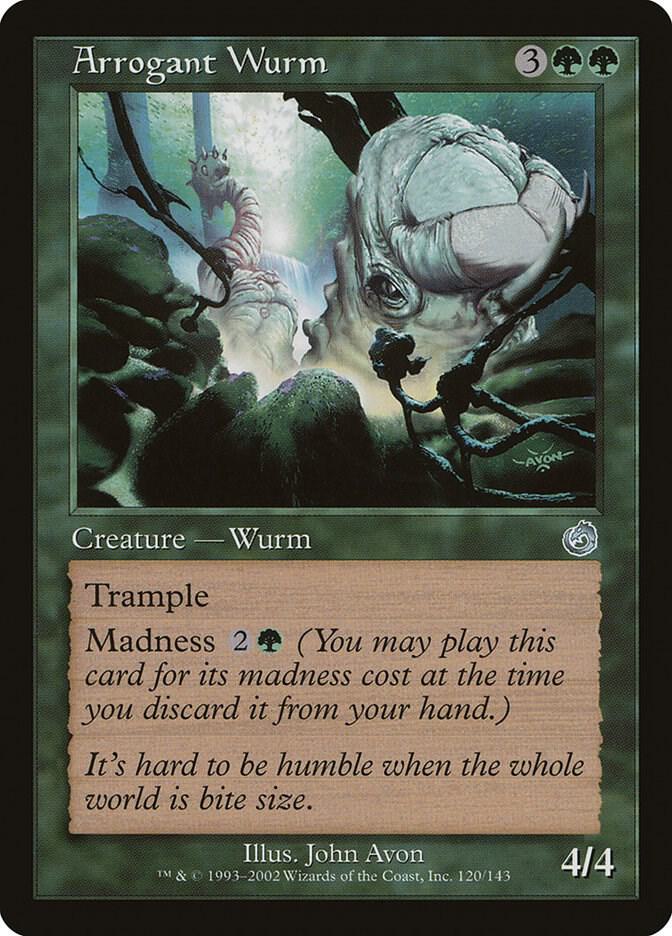 Arrogant Wurm 120 card from Torment