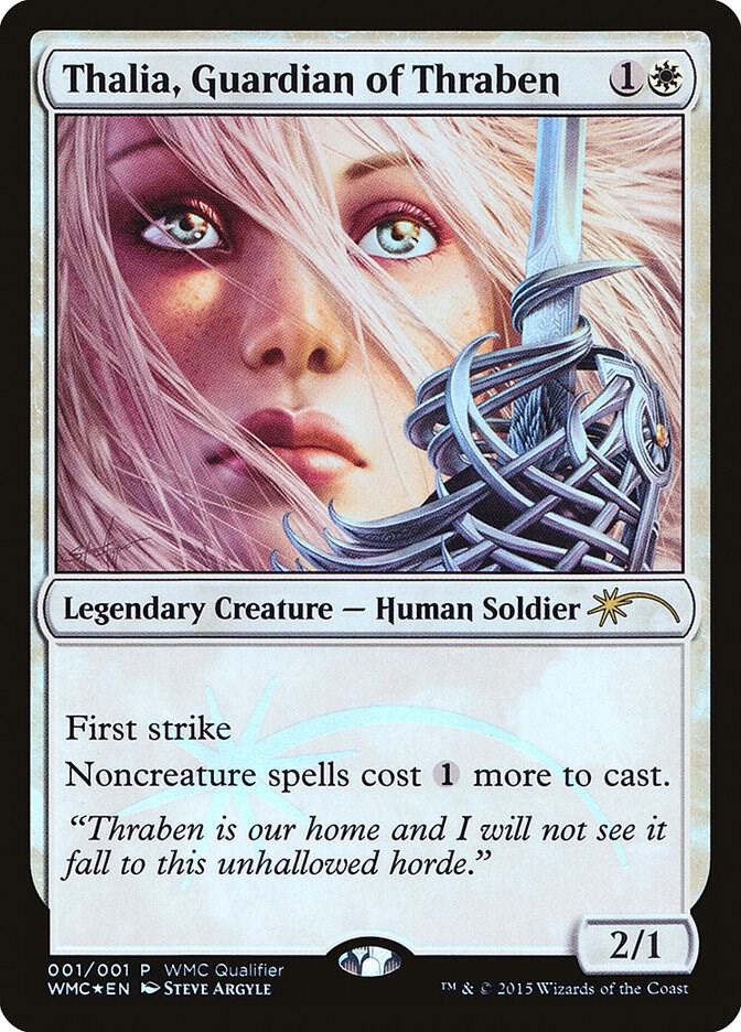 Thalia, Guardian of Thraben 1 card from WMCQ Promo Cards
