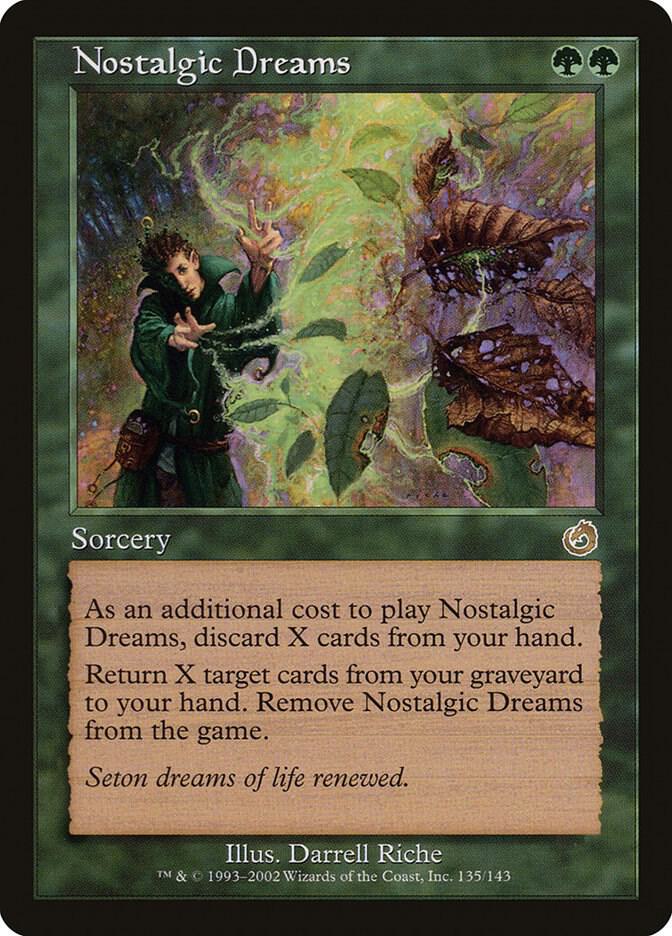 Nostalgic Dreams 135 card from Torment