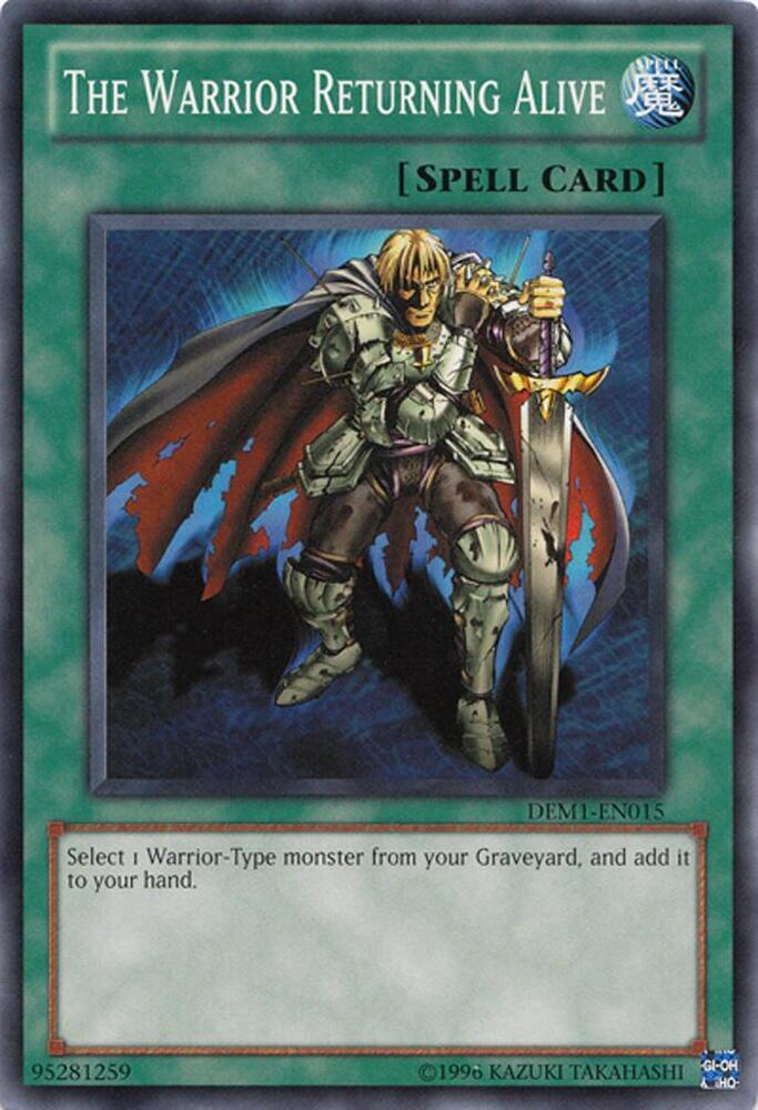 The Warrior Returning Alive DEM1-EN015 card from Demo Pack