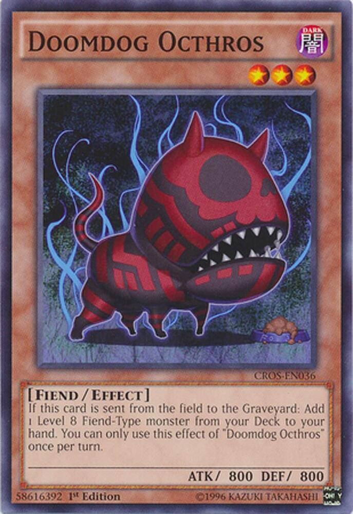 Doomdog Octhros CROS-EN036 card from Crossed Souls