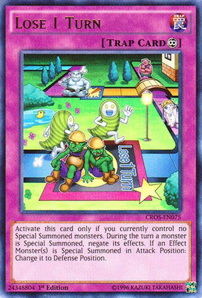 Lose 1 Turn CROS-EN075 card from Crossed Souls