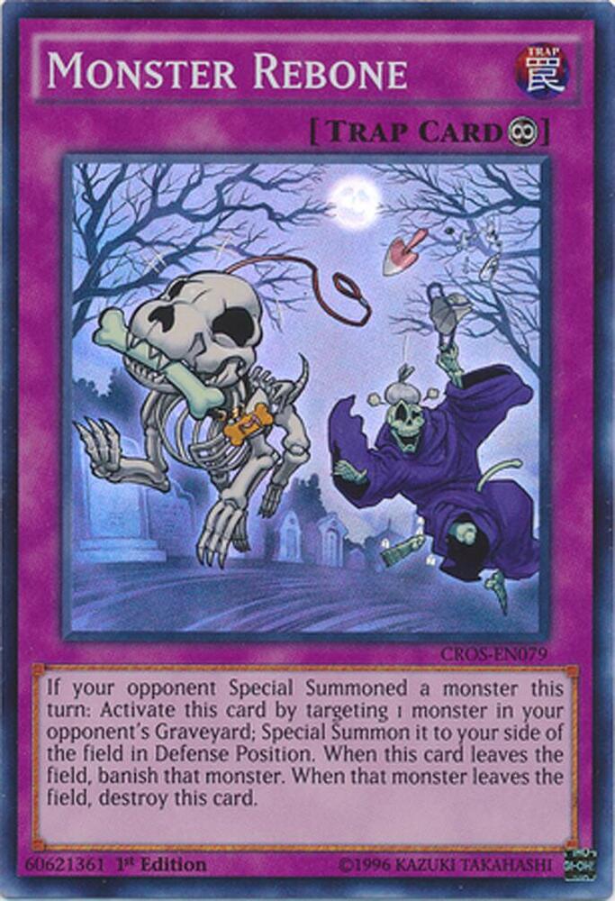 Monster Rebone CROS-EN079 card from Crossed Souls