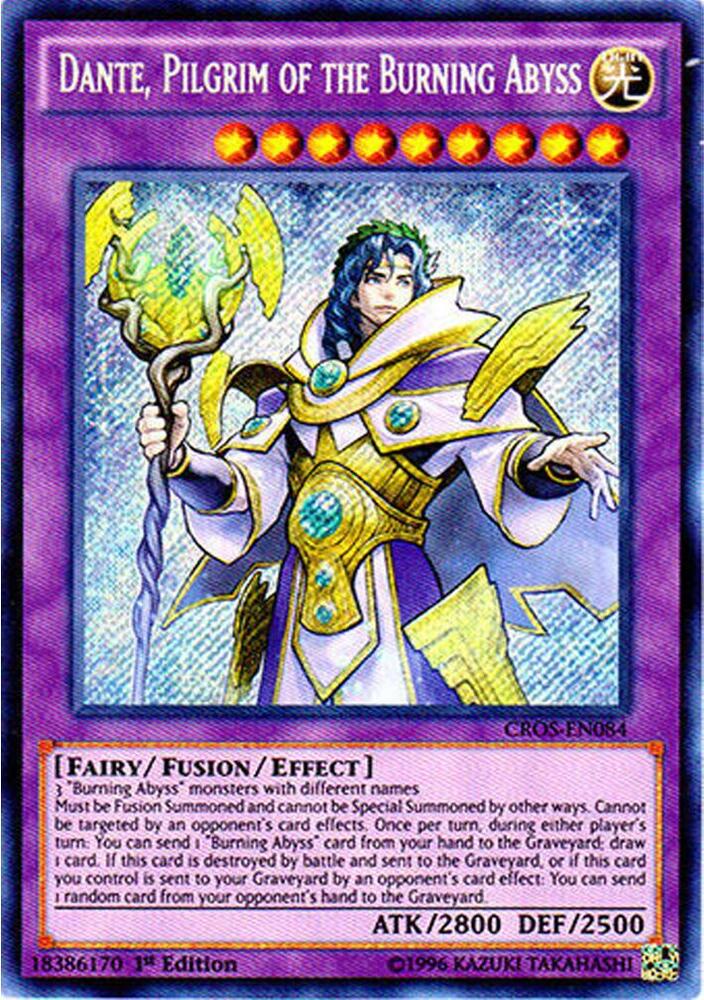 Dante, Pilgrim of the Burning Abyss CROS-EN084 card from Crossed Souls