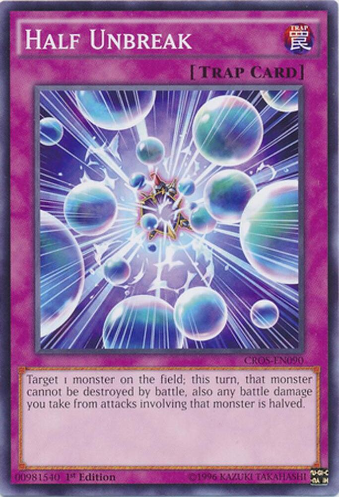 Half Unbreak CROS-EN090 card from Crossed Souls