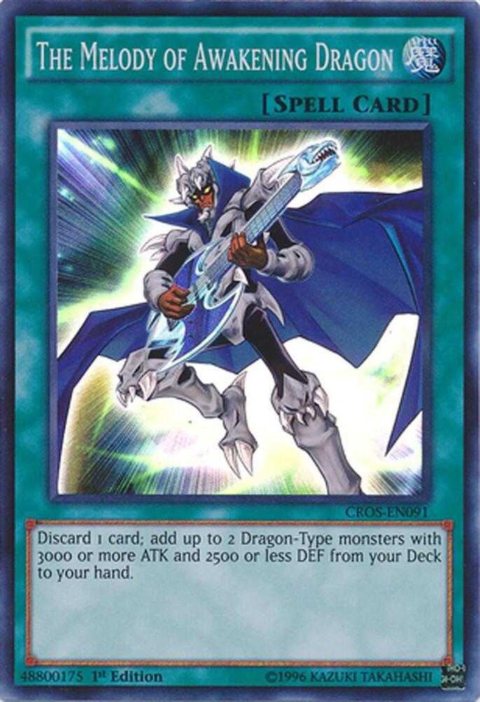 The Melody of Awakening Dragon CROS-EN091 card from Crossed Souls
