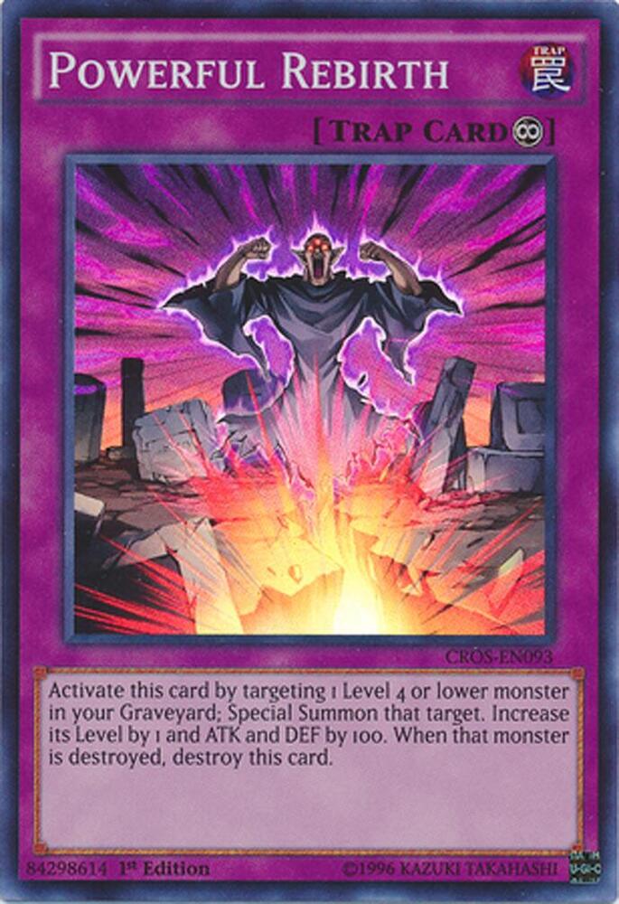 Powerful Rebirth CROS-EN093 card from Crossed Souls