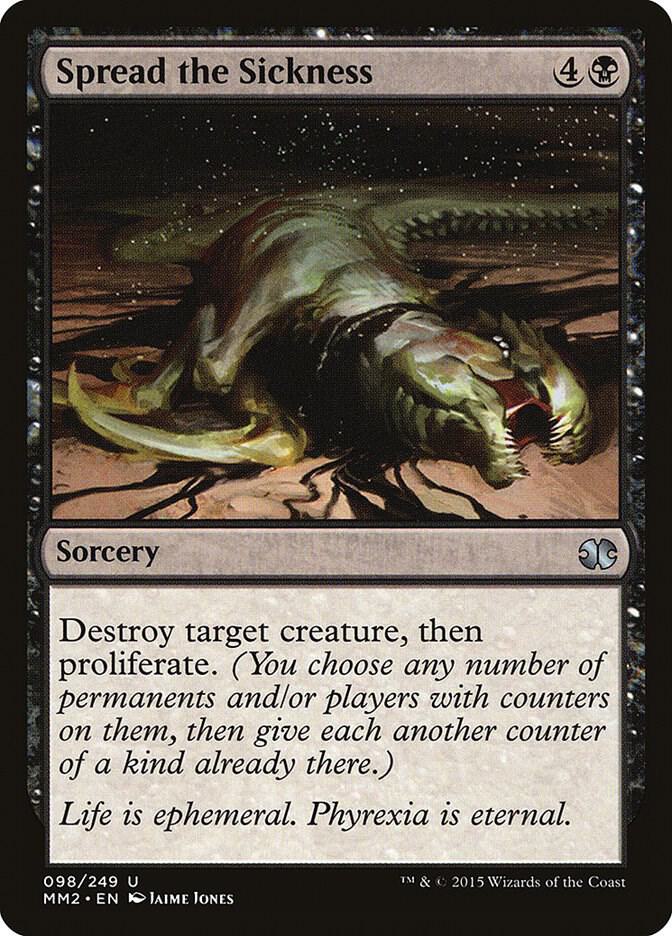 Spread the Sickness 98 card from Modern Masters 2015