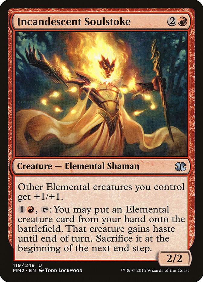 Incandescent Soulstoke 119 card from Modern Masters 2015
