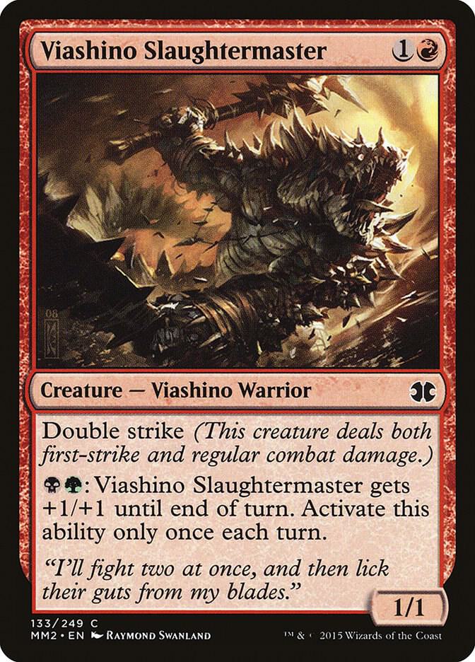 Viashino Slaughtermaster 133 card from Modern Masters 2015