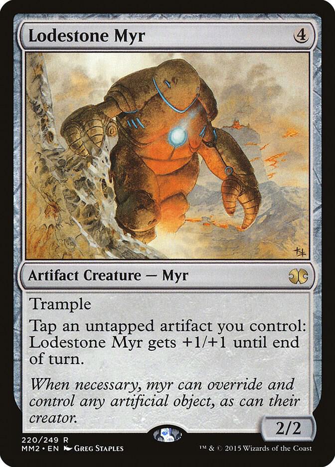 Lodestone Myr 220 card from Modern Masters 2015