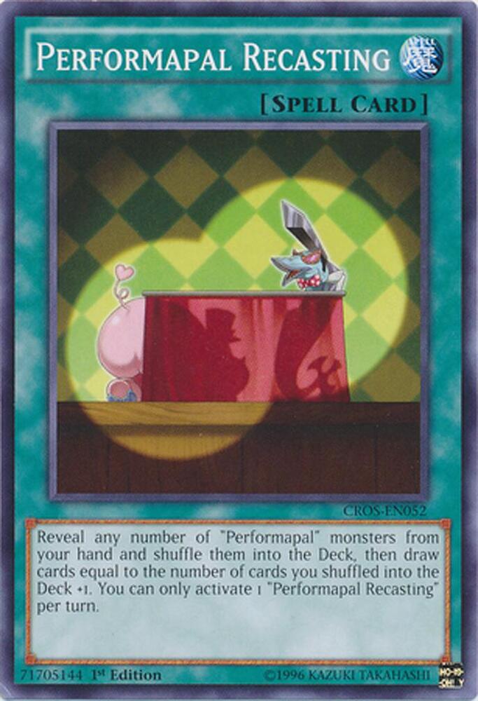 Performapal Recasting CROS-EN052 card from Crossed Souls