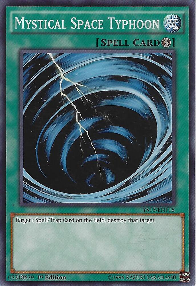 Mystical Space Typhoon YS15-ENF16 card from Starter Deck: Saber Force