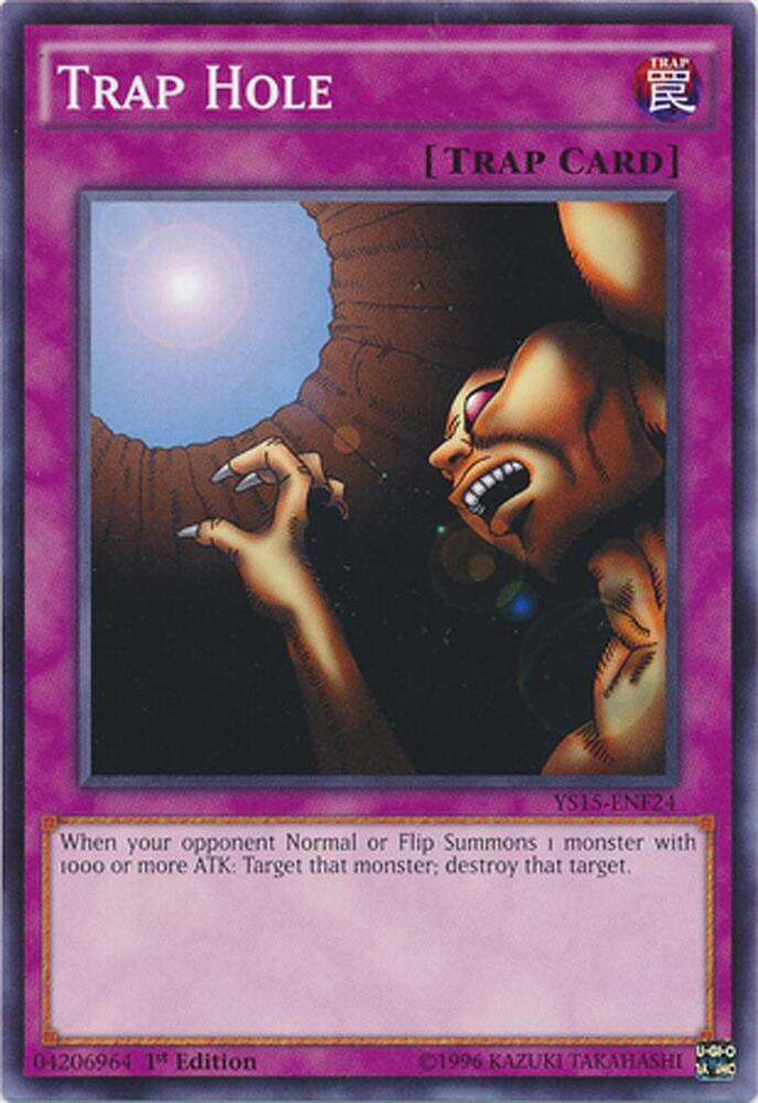 Trap Hole YS15-ENF24 card from Starter Deck: Saber Force