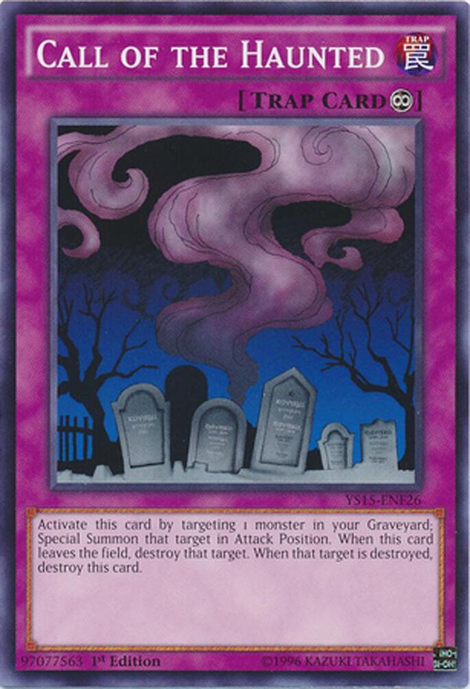 Call of the Haunted YS15-ENF26 card from Starter Deck: Saber Force