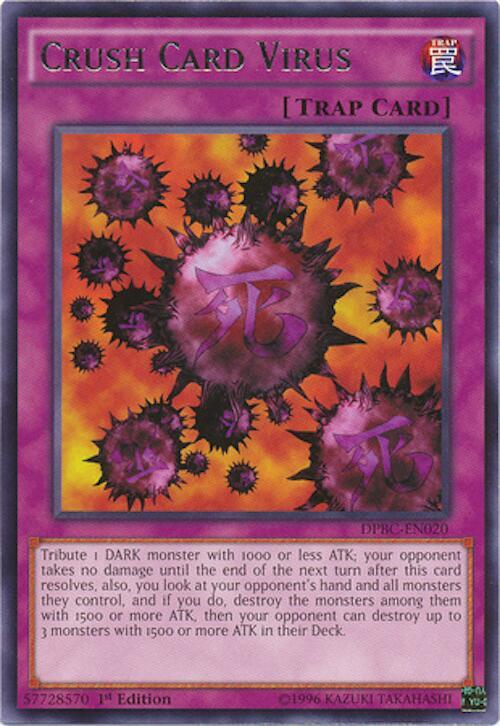Crush Card Virus DPBC-EN020 card from Duelist Pack: Battle City